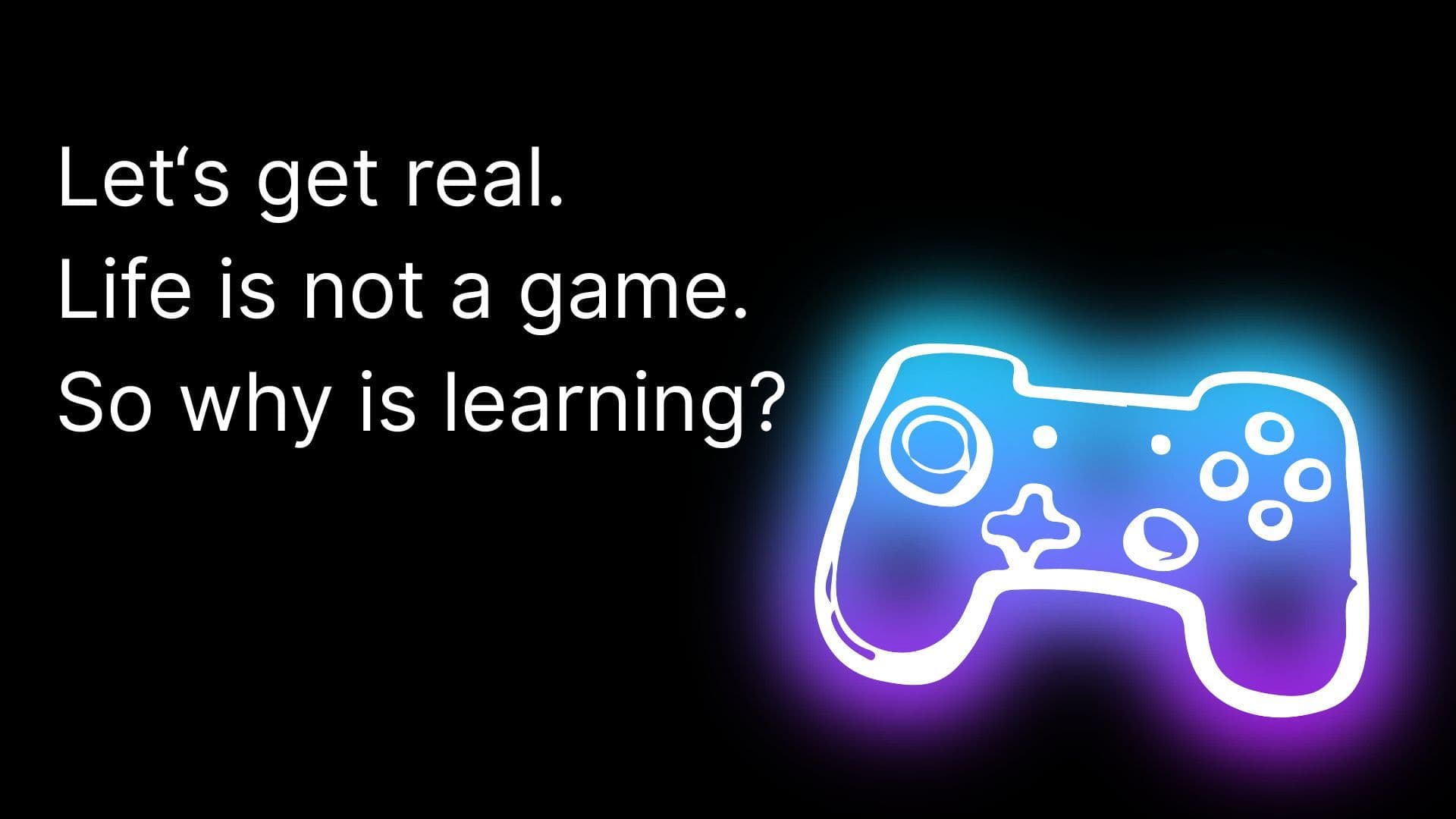 Devil's Advocate - Is gamified learning causing more harm than help!
